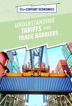 Library Binding Understanding Tariffs and Trade Barriers Book