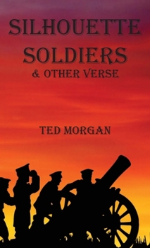Hardcover Silhouette Soldiers & Other Verse Book