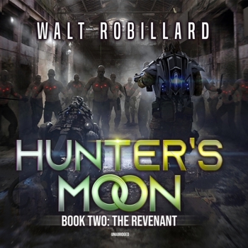 The Revenant (The Hunter's Moon Series) - Book #2 of the Hunter's Moon