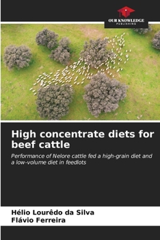 Paperback High concentrate diets for beef cattle Book