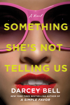 Paperback Something She's Not Telling Us Book