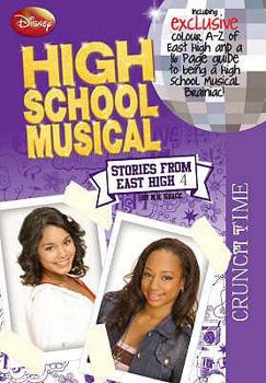 Paperback Disney "High School Musical": Crunch Time (Disney Stories from East High) [Paperback] Book