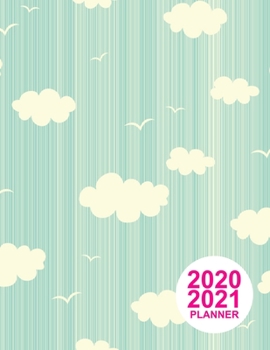 2020 2021 Planner: Pretty Daily, Weekly and Monthly Planner 2 Years | Agenda Schedule Organizer Logbook and Personal Journal Diary | 24 Months ... Appointment Book | Design Code A8 0044226
