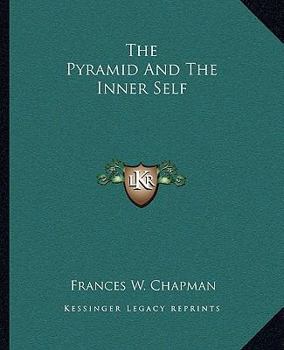 Paperback The Pyramid And The Inner Self Book