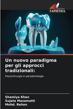 Paperback Un nuovo paradigma per gli approcci tradizionali [Italian] Book