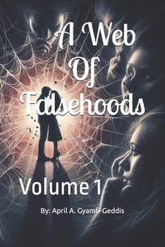 Paperback A Web of Falsehoods: Volume 1 Book