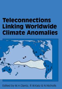 Paperback Teleconnections Linking Worldwide Climate Anomalies Book