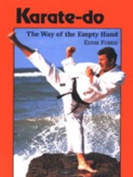 Hardcover Karate-Do: The Way of the Empty Hand Book