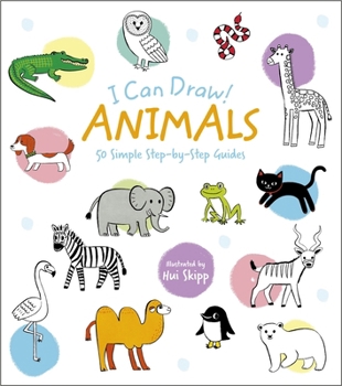 Paperback I Can Draw! Animals: 50 Simple Step-By-Step Guides Book