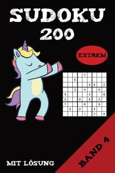 Paperback Sudoku 200 Extrem Mit Lösung Band 4: Puzzle Rätsel Heft, 9x9, 2 Rätsel pro Seite [German] Book