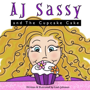 Paperback AJ Sassy and The Cupcake Cake Book