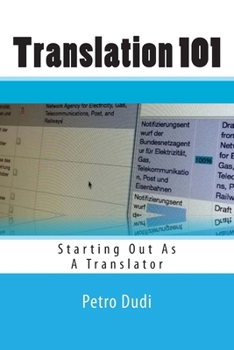 Translation 101: Starting Out As A Translator