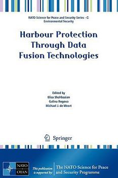 Paperback Harbour Protection Through Data Fusion Technologies Book