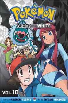 Pokémon Black and White, Vol. 10 - Book #10 of the Pokémon Black and White