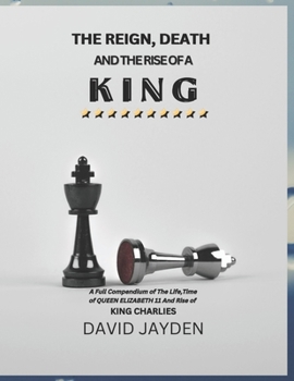 Paperback The Reign, Death and the Rise of a King Book