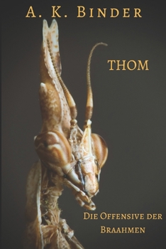 Paperback Thom: Offensive der Braahmen [German] Book