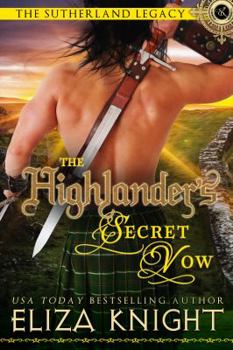 Paperback The Highlander's Secret Vow Book