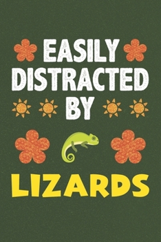Easily Distracted By Lizards: Lizards Lovers Funny Gifts Dot Grid Journal Notebook 6x9 120 Pages