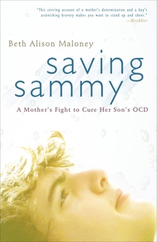 Paperback Saving Sammy: A Mother's Fight to Cure Her Son's Ocd Book
