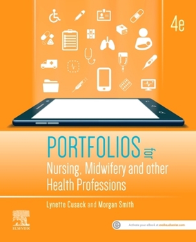 Paperback Portfolios for Nursing, Midwifery and Other Health Professions Book