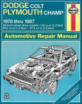 Paperback Haynes Dodge Colt and Plymouth Champ Fwd Manual: 1978-1987 Book