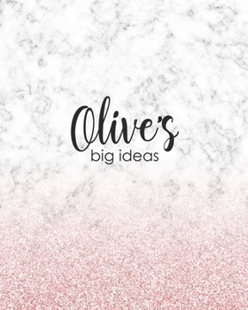 Olive's Big Ideas: Personalized Notebook - 8x10 Lined Women's Journal