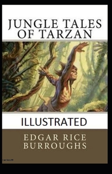 Paperback Jungle Tales of Tarzan Illustrated Book