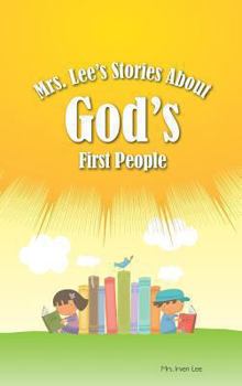 Hardcover Mrs. Lee's Stories About God's First People Book