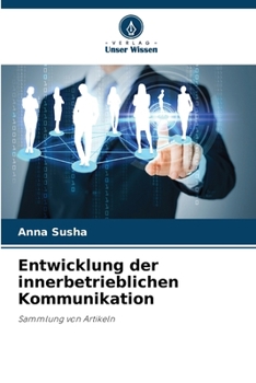 Paperback Entwicklung der innerbetrieblichen Kommunikation [German] Book
