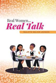 Hardcover Real Women...Real Talk Book