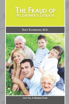 Paperback The Fraud of Alzheimer's Disease Book