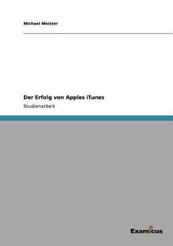 Paperback Der Erfolg von Apples iTunes [German] Book