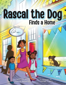 Paperback Rascal the Dog: Finds a Home Book