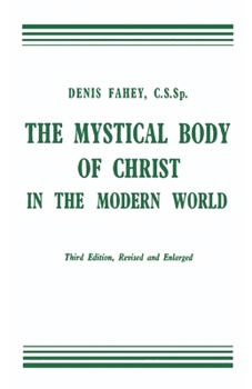 The Mystical Body of Christ in the Modern World