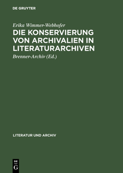Hardcover Die Konservierung von Archivalien in Literaturarchiven [German] Book