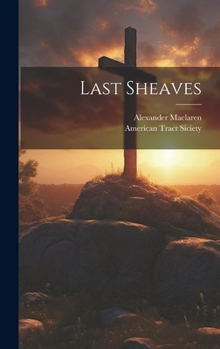 Hardcover Last Sheaves Book
