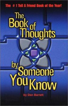 Paperback The Book of Thoughts by Someone You Know Book