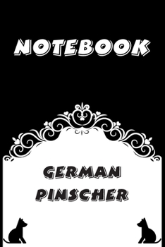 German Pinscher Notebook : Black and White notebook , Decorative Journal for German Pinscher Lover: Notebook /Journal Gift,Black and White,100 pages, 6x9, Soft cover, Mate Finish