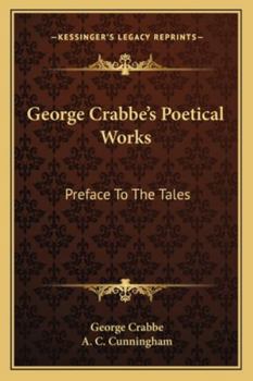 Paperback George Crabbe's Poetical Works: Preface To The Tales Book