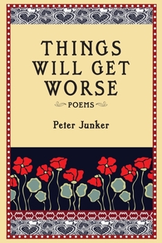 Paperback Things Will Get Worse Book