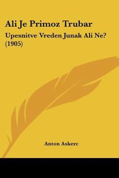Ali Je Primoz Trubar: Upesnitve Vreden Junak Ali Ne? (1905)