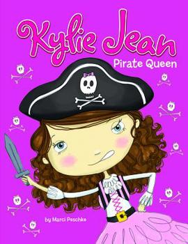 Pirate Queen - Book #10 of the Kylie Jean