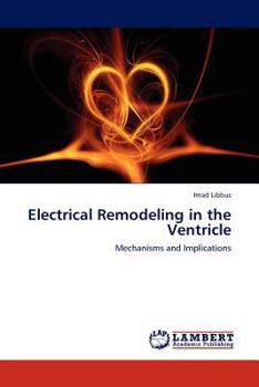 Paperback Electrical Remodeling in the Ventricle Book