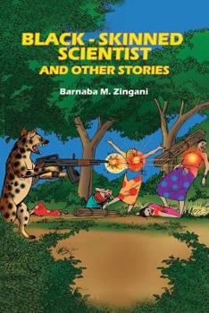 Paperback Black - Skinned Scientist and Other Stories Book