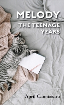 Hardcover Melody The Teenage Years Book