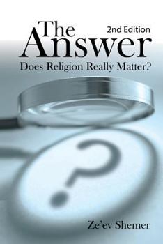 Paperback The Answer: Does Religion Really Matter? Book