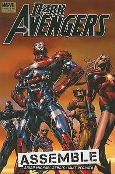 Dark Avengers, Volume 1: Assemble - Book  of the Avengers by Brian Michael Bendis