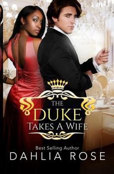 Paperback The Duke Takes A Wife Book