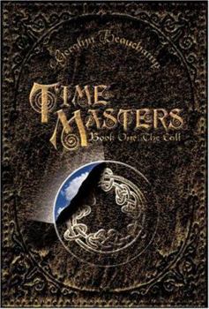 Time Masters, Book One: The Call - Book #1 of the Time Masters