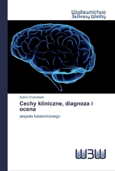 Paperback Cechy kliniczne, diagnoza i ocena [Polish] Book